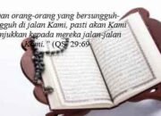 Kesungguhan “Haqqa Jihaadihi” dan Jaminan Kemudahan Memahami Dinillah Secara Kaffah