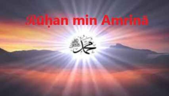 Ruh dari Perintah Allah dan Perjalanan Spiritualitas Rasulullah