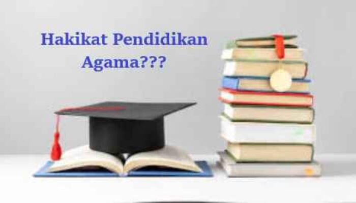 Hakikat Pendidikan Agama: Antara Nilai Spiritual dan Aturan Budaya