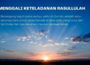 Menggali Keteladanan Rasulullah Melalui QS. Al-Ahqaf: 9