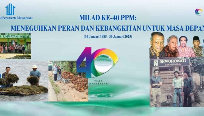 MILAD KE-40 PPM: Meneguhkan Peran dan Kebangkitan untuk Masa Depan