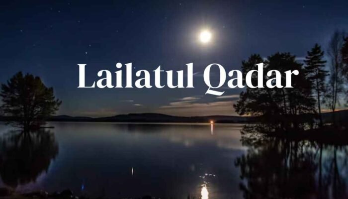 Lailatul Qadar: Peristiwa Historis dalam Al-Qur’an