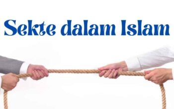 Sekte dalam Islam: Masalah Perilaku, Bukan Identitas