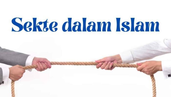 Sekte dalam Islam: Masalah Perilaku, Bukan Identitas