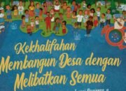 Kekhalifahan Partisipatif: Membangun Desa dengan Melibatkan Semua