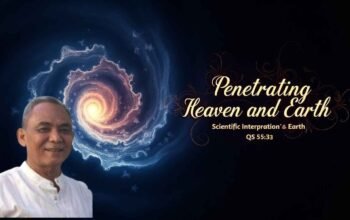 Menembus Langit dan Bumi: Tafsir Ilmiah QS 55:33 Menurut Husni Nasution