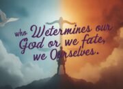 Siapa Penentu Nasib Kita: Allah atau Kita Sendiri?