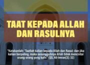 Taat Kepada Rasul adalah Taat Kepada Allah: Sebuah Tinjauan Quranik
