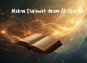 Makna Shalawat dalam Al-Qur’an: Mengikuti Nur yang Diturunkan Bersama Rasulullah
