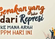 Gerakan yang Lahir dari Represi: Ke Mana Arah PPM Hari Ini?