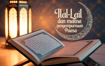 Al-Qur’an Menjelaskan Ramadan (3): Ilal-Lail dan Makna Penyempurnaan Puasa