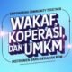 Wakaf, Koperasi, dan UMKM: Instrumen Baru Gerakan PPM