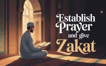 Mengapa Salat dan Zakat Selalu Disebut Bersama dalam Al-Qur’an?