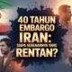 40 Tahun Embargo Iran: Siapa Sebenarnya yang Rentan?