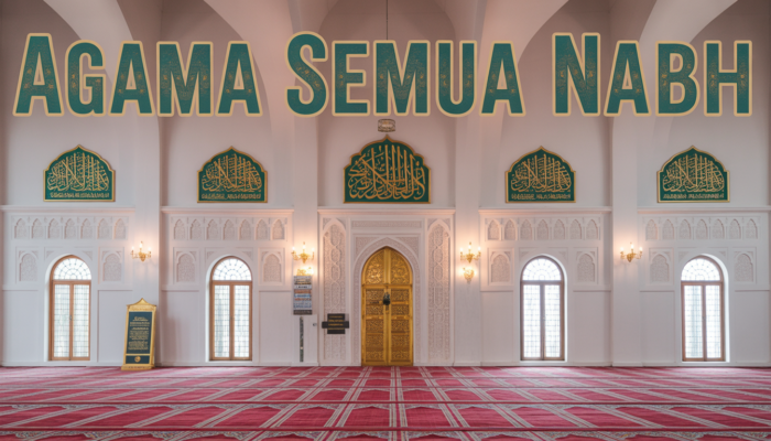 Islam Sebelum Islam: Agama Semua Nabi