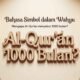 Bahasa Simbol dalam Wahyu: Mengapa Al-Qur’an Menyebut 1000 Bulan?