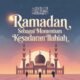 Hudan Linnas dan Furqan: Ramadan sebagai Momentum Kesadaran Ilahiah