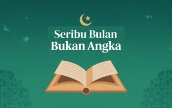 Seribu Bulan Bukan Angka: Membaca Lailatul Qadr dengan Kesadaran Wahyu