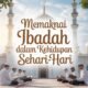 Memaknai Ibadah dalam Kehidupan Sehari-hari