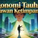Ekonomi Tauhid: Melawan Ketimpangan