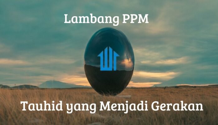 Lambang PPM: Dari Tauhid menuju Gerakan Sosial Islam Indonesia