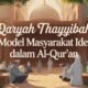 Qaryah Thayyibah: Model Masyarakat Ideal dalam Al-Qur’an