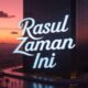 RASUL ZAMAN INI