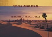 Apakah Dunia Islam Kehilangan Suara Moral?