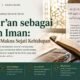 Meneguhkan Iman Melalui Al-Qur’an: Jalan Syahida Menuju Kedekatan dengan Allah