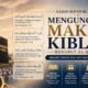 Mengungkap Makna Kiblat Menurut Al-Qur’an