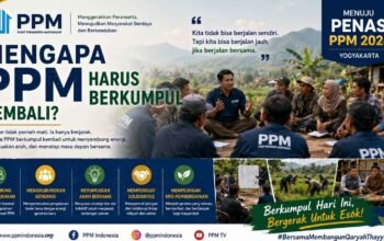Mengapa PPM Harus Berkumpul Kembali?