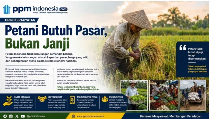 Petani Butuh Pasar, Bukan Janji