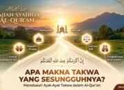 Apa Makna Takwa yang Sesungguhnya?