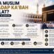 Mengapa Muslim Menghadap Ka’bah Saat Salat? Jawabannya Ada di Al-Qur’an