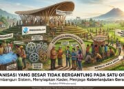 Organisasi yang Besar Tidak Bergantung pada Satu Orang
