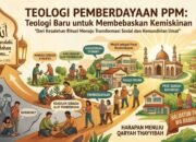 Teologi Pemberdayaan PPM: Teologi Baru untuk Membebaskan Kemiskinan