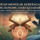 Al-Qur’an Menolak Keberagamaan yang Kosong dari Kesadaran