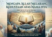 Mengapa Allah Melarang Kedustaan atas Nama-Nya