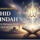 Tauhid Itu Indah: Memahami Bahasa Allah dalam Al-Qur’an