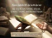 Al-Qur’an yang Jelas, Umat yang Merumitkan