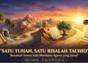 Benarkah Semua Nabi Membawa Agama yang Sama?