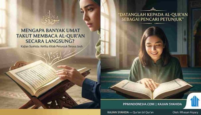Mengapa Banyak Umat Takut Membaca Al-Qur’an Secara Langsung?