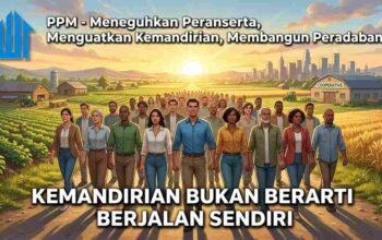 Kemandirian Bukan Berarti Berjalan Sendiri