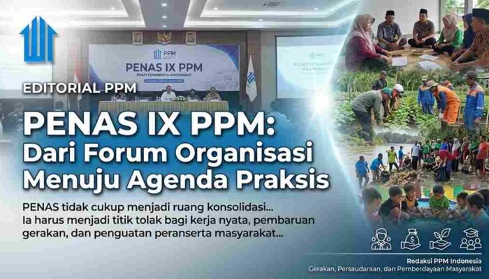 PENAS IX PPM: Dari Forum Organisasi Menuju Agenda Praksis
