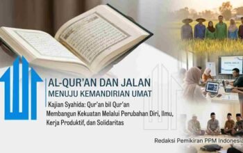 Al-Qur’an dan Jalan Menuju Kemandirian Umat